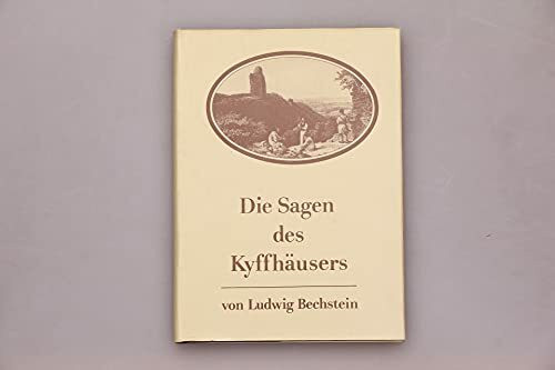 Die Sagen des Kyffhäusers