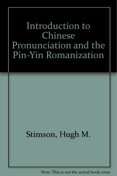 Introduction to Chinese Pronunciation and the Pin-Yin Romanization