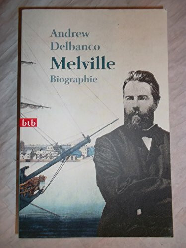 Melville: Biographie