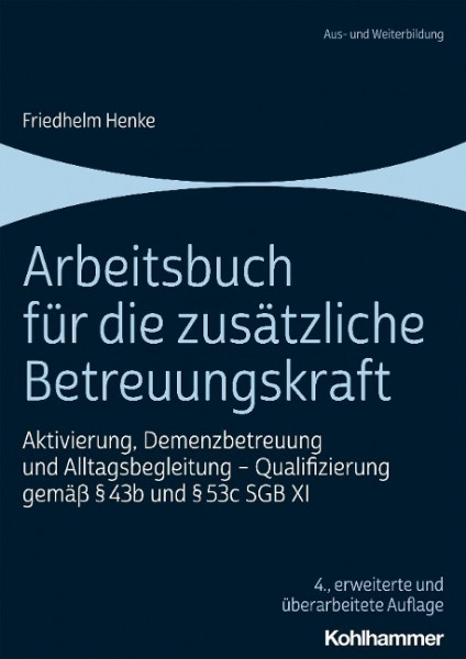 Arbeitsbuch für die zusätzliche Betreuungskraft