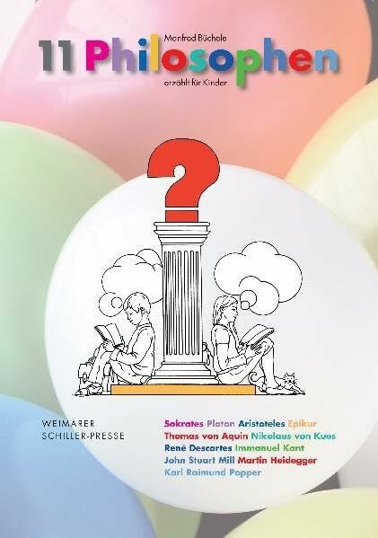 11 Philosophen - erzählt für Kinder (Weimarer Schiller-Presse)