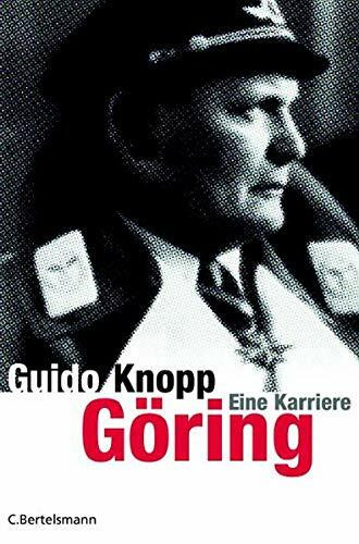 Göring: Eine Karriere (Hardcover Non-Fiction)