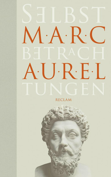 Selbstbetrachtungen: Marc Aurel – Deutsch-Lektüre, Deutsche Klassiker der Literatur