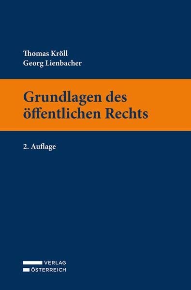 Grundlagen des öffentlichen Rechts Grundlagen des öffentlichen Rechts