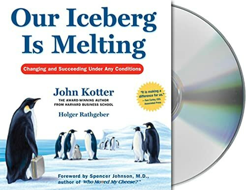Macmillan Audio Our Iceberg Is Melting, Changing And Succeeding Under Any Conditions