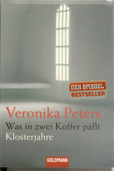 Was in zwei Koffer paßt: Klosterjahre: Klosterjahre. DER SPIEGEL Bestseller