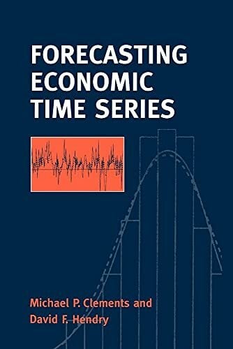 Forecasting Economic Time Series Forecasting Economic Time Series