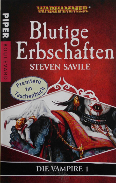 Blutige Erbschaften: WarhammerDie Vampire 1 (Piper Taschenbuch, Band 9174)