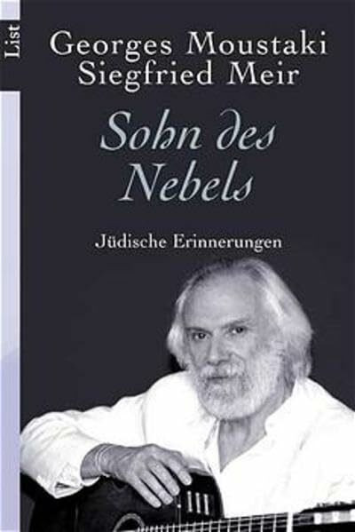 Sohn des Nebels: Jüdische Erinnerungen (List Taschenbuch)