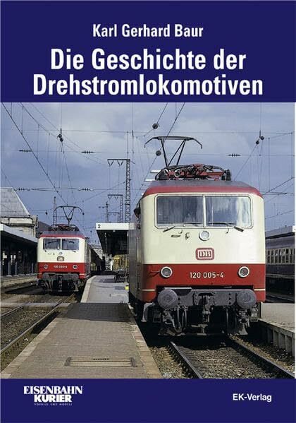 Die Geschichte der Drehstromlokomotiven