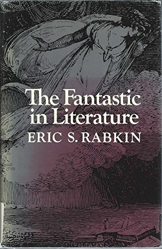 The Fantastic in Literature (Princeton Legacy Library)