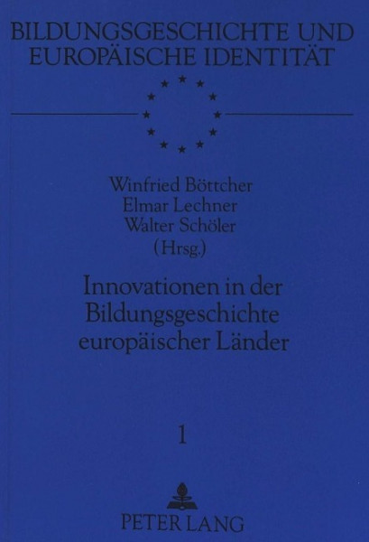 Innovationen in der Bildungsgeschichte europäischer Länder