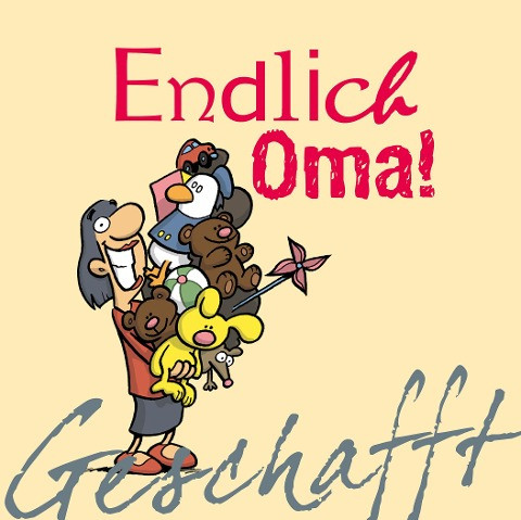 Geschafft! Endlich Oma!