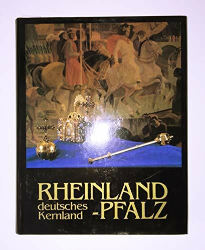 Rheinland-Pfalz - deutsches Kernland