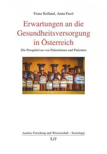 Erwartungen an die Gesundheitsversorgung in Österreich