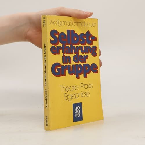 Selbsterfahrung in der Gruppe.