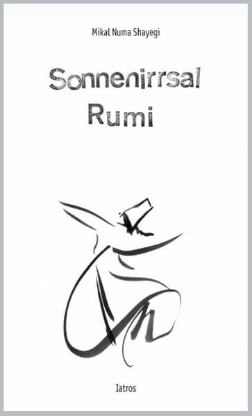 Sonnenirrsal Rumi