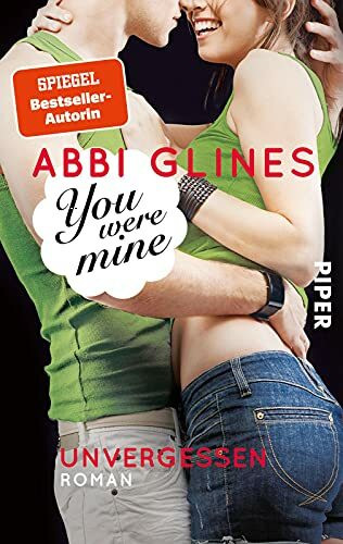 You were Mine – Unvergessen (Rosemary Beach 9): Roman