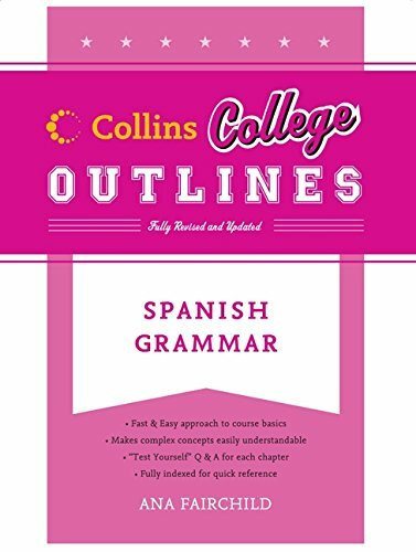 Spanish Grammar (Collins College Outlines)