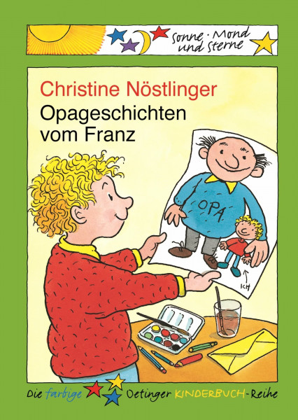 Opageschichten vom Franz: Sonne, Mond und Sterne. 2./3. Klasse