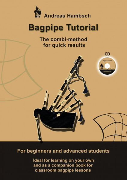 Bagpipe Tutorial incl. CD - Recommended by the best pipers in the world!