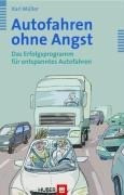 Autofahren ohne Angst