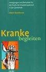Kranke begleiten