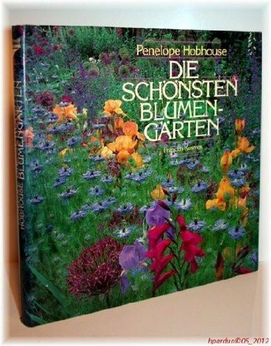 Die schönsten Blumengärten