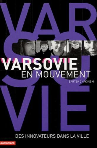 Varsovie en mouvement