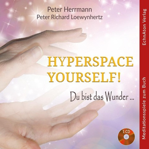 Hyperspace Your Self