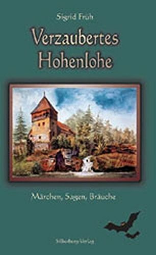 Verzaubertes Hohenlohe