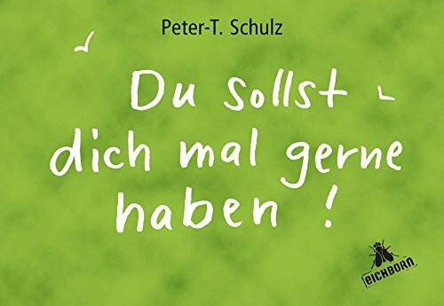 Du sollst dich mal gern haben!: 100 Olle Hansen-Gebote zum Anzetteln. Englische Übersetzung rückseitig