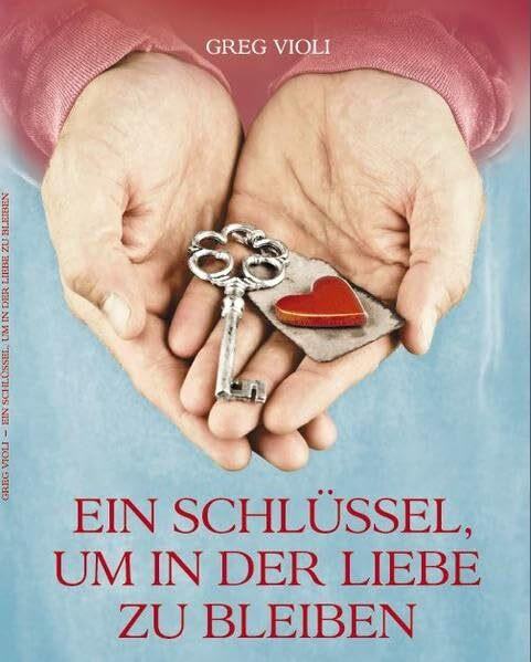 Ein Schlüssel, um in der Liebe zu Bleiben: Urteil, Anstoß oder Barmherzigkeit
