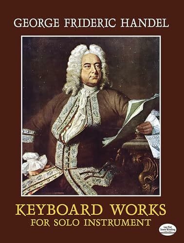 Keyboard Works For Solo Instruments. (Dover Classical Piano Music)