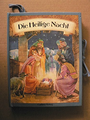 Die Heilige Nacht. Ein Sternmärchen