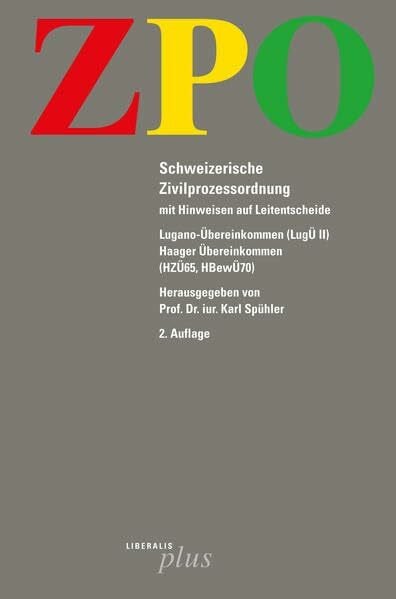 ZPO: Schweizerische Zivilprozessordnung