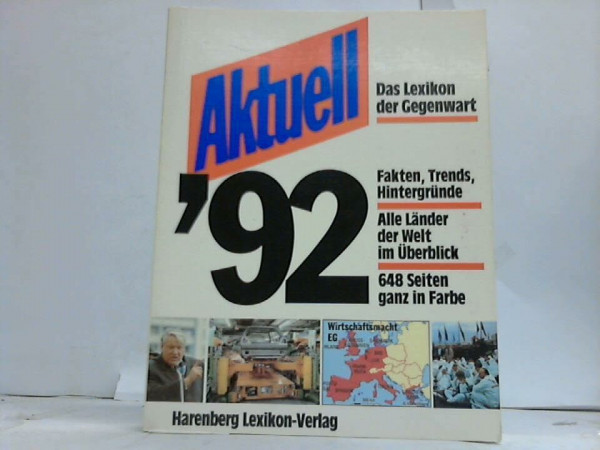 Aktuell '92 (Das Lexikon der Gegenwart)