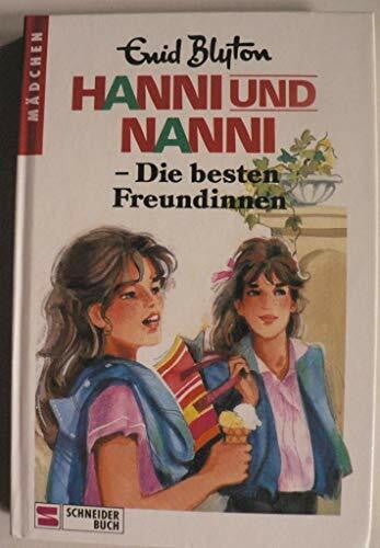 Hanni und Nanni / Die besten Freundinnen