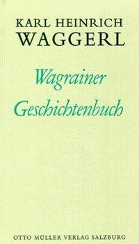 Wagrainer Geschichtenbuch