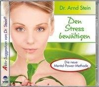 Den Stress bewältigen. Aktiv-Suggestion. CD