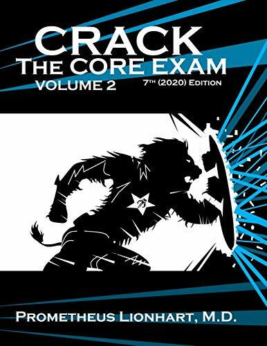 Crack the Core Exam - Volume 2 (Crack Crack the Core Exam, Band 2)