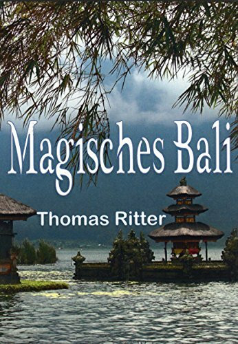Magisches Bali: Von Hexen, Heilern und Schicksalslesungen