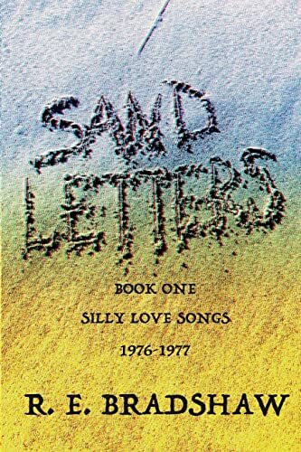 Sand Letters: Silly Love Songs 1976-1977