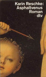 Asphaltvenus: Toscas Groschenroman (dtv Literatur)