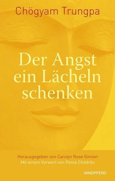 Der Angst ein Lächeln schenken: Erwecke das wahre Herz der Tapferkeit