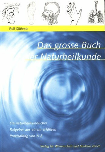 Das große Buch der Naturheilkunde