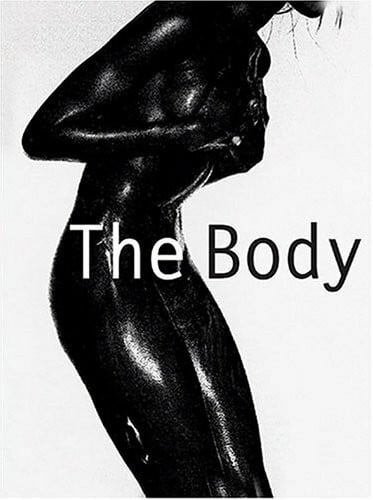 Body: The Finest Collection Of Esthetic Nude Art Photography