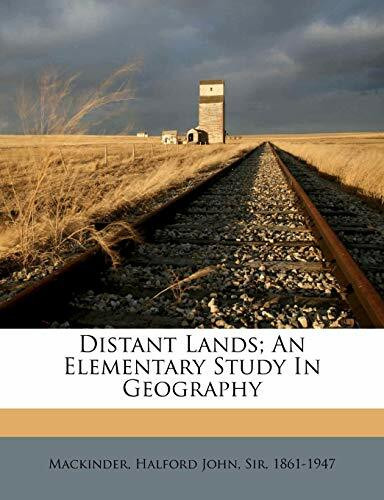 Distant Lands; An Elementary Study in Geography