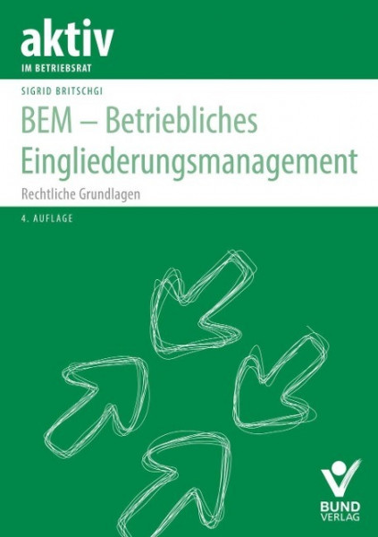 BEM - Betriebliches Eingliederungsmanagement