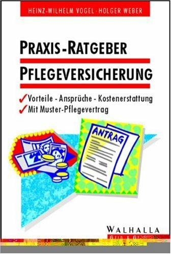 Praxis-Ratgeber Pflegeversicherung